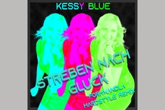 Kessy Blue - Streben nach Gluck (Formwandla Hardstyle Remix)